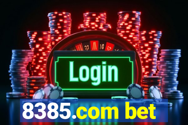 8385.com bet